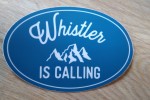 Whistler is calling